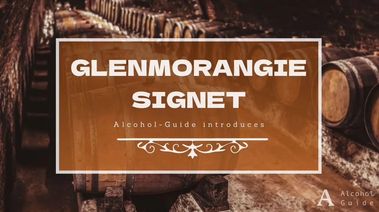 グレンモーレンジィ シグネット口コミ・評価・特徴