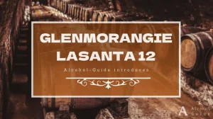 グレンモーレンジィ ラサンタ 12年 シェリーカスク フィニッシュ口コミ・評価・特徴