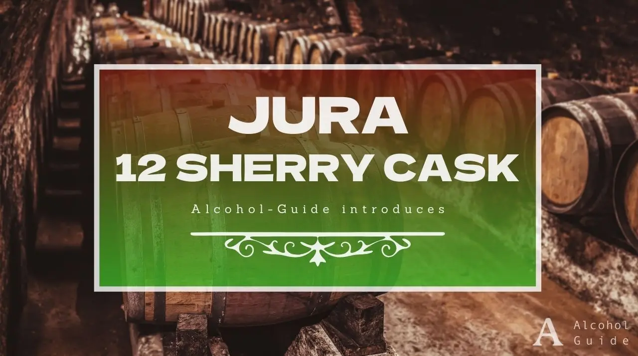 ジュラ 12年 シェリーカスク口コミ・評価・特徴