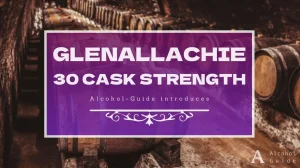 グレンアラヒー 30年 カスクストレングス口コミ・評価・特徴