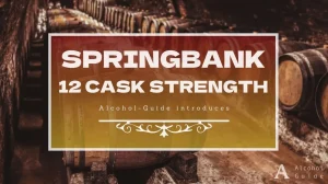 スプリングバンク12年 カスクストレングス口コミ・評価・特徴